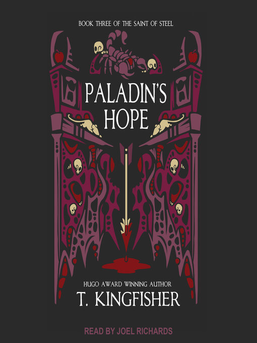 Title details for Paladin's Hope by T. Kingfisher - Available